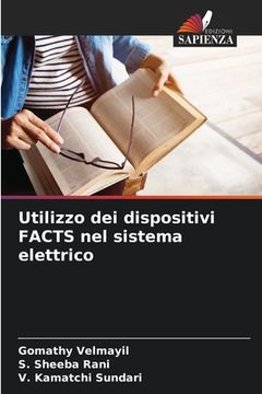 portada Utilizzo dei dispositivi FACTS nel sistema elettrico (en Italiano)