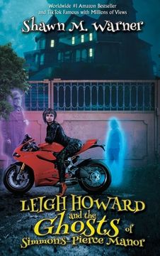 portada Leigh Howard and the Ghosts of Simmons-Pierce Manor (en Inglés)