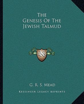 portada the genesis of the jewish talmud (in English)