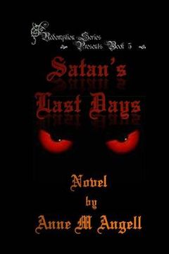 portada Satan's Last Days (en Inglés)