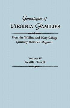 portada genealogies of virginia families from the william and mary college quarterly historical magazine. in five volumes. volume iv: neville - terrill (in English)
