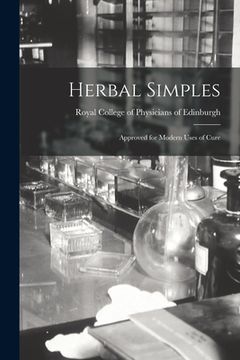 portada Herbal Simples: Approved for Modern Uses of Cure (en Inglés)