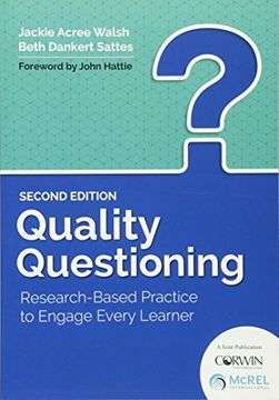 portada Quality Questioning: Research-Based Practice to Engage Every Learner (en Inglés)