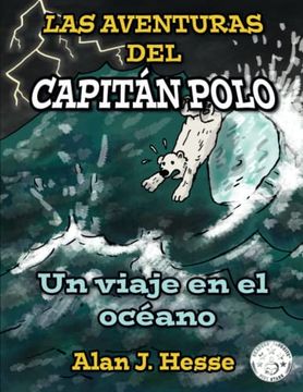 portada Las Aventuras del Capitán Polo: Un Viaje en el Océano (The Adventures of Captain Polo) (Spanish Edition)