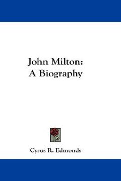 portada john milton: a biography (en Inglés)