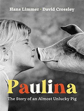 portada Paulina: The Story of an Almost Unlucky pig 