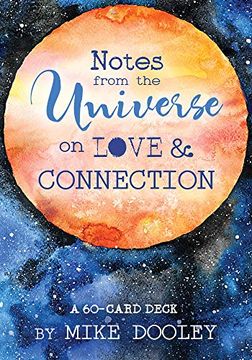 portada Notes From the Universe on Love & Connection: A 60-Card Deck 