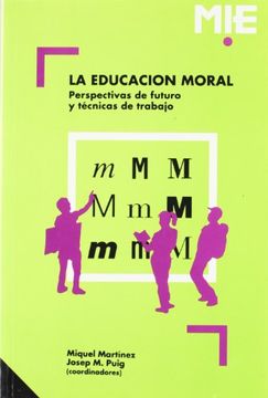 portada La educación moral: 004 (Mie - Castella)