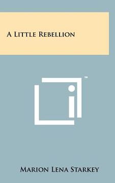 portada a little rebellion (en Inglés)