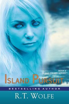 portada Island Pursuit (The Island Escape Series, Book 2): Romantic Suspense (en Inglés)