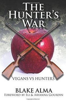 portada The Hunter's War: Vegans Vs. Hunters