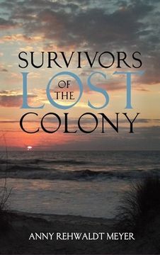 portada Survivors of the Lost Colony (in English)