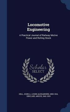 portada Locomotive Engineering: A Practical Journal of Railway Motive Power and Rolling Stock