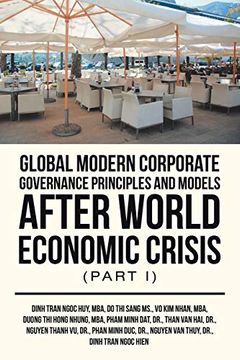 portada Global Modern Corporate Governance Principles and Models After World Economic Crisis (Part i) (in English)