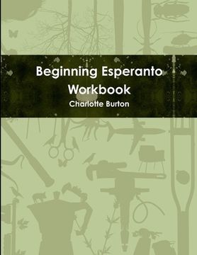 portada Beginning Esperanto Workbook (en Inglés)