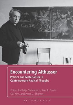 portada encountering althusser: politics and materialism in contemporary radical thought (en Inglés)