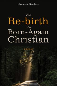 portada The Re-birth of a Born-Again Christian (in English)