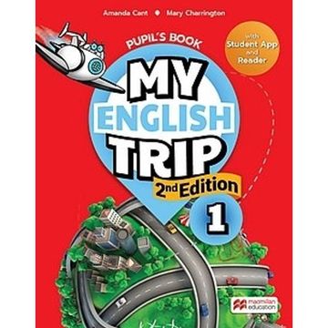 portada My English Trip 1 Pupil's Book Macmillan [2 Edition] [With Student app and Reader] (en Inglés)