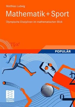 portada Mathematik+Sport: Olympische Disziplinen im Mathematischen Blick (en Alemán)
