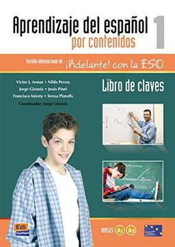 portada Aprendizaje del Español Por Contenidos Level 1 Libro de Claves: Versión Internacional de ¡Adelante! Con La Eso (in English)