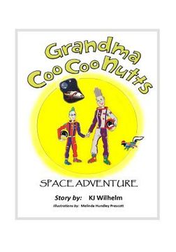 portada Grandma Coo Coo Nutts: Space Adventure (en Inglés)