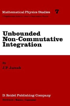 portada unbounded non-cummutative integration (in English)