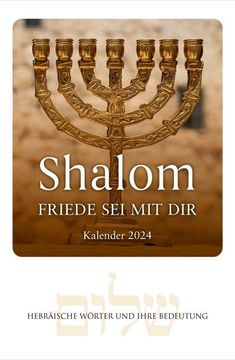 Comprar Shalom - Friede Sei Mit Dir 2024 - Wandkalender: Hebräische ...