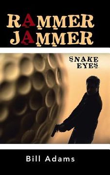 portada Rammer Jammer: Snake Eyes (en Inglés)