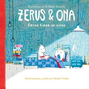 portada Zerus & Ona: Zerus tiene un virus