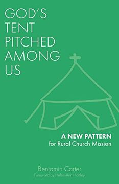 portada God's Tent Pitched Among us: A new Pattern for Rural Church Mission