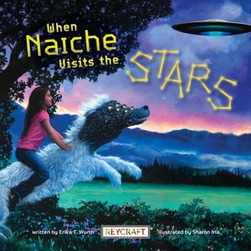 portada When Naiche Visits the Stars (en Inglés)