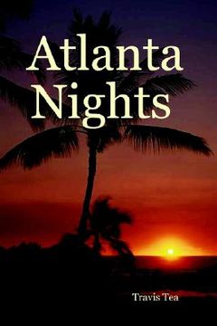 atlanta nights (en Inglés)