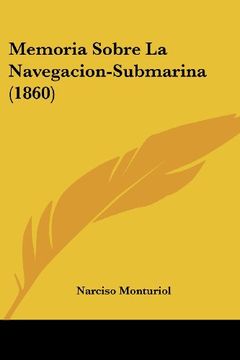 portada Memoria Sobre la Navegacion-Submarina (1860)