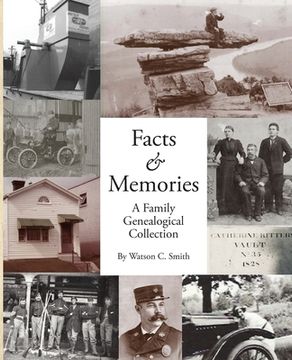 portada Facts & Memories: A Family Genealogical Collection (en Inglés)