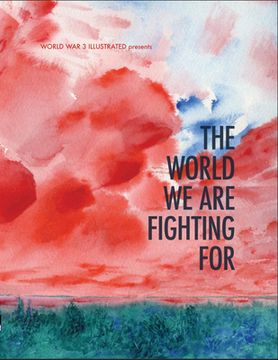 portada The World we are Fighting for (en Inglés)
