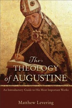 portada the theology of augustine: an introductory guide to his most important works