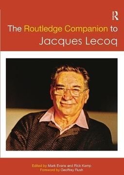 portada The Routledge Companion to Jacques Lecoq (Routledge Companions) (en Inglés)