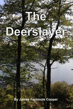 portada The Deerslayer (en Inglés)