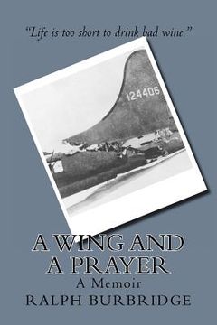 portada A Wing and a Prayer: A Memoir