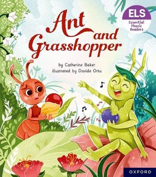 portada Essential Letters and Sounds: Essential Phonic Readers: Oxford Reading Level 7: Ant and Grasshopper (en Inglés)