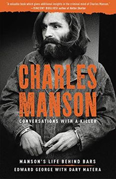 portada Charles Manson: Conversations With a Killer, Volume 2: Manson's Life Behind Bars (en Inglés)