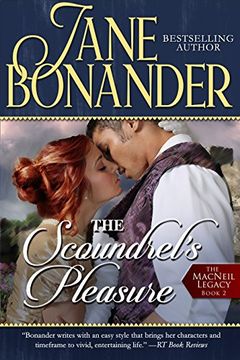 portada The Scoundrel's Pleasure: The MacNeil Legacy - Book Two (en Inglés)