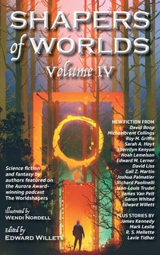 portada Shapers of Worlds Volume IV (en Inglés)