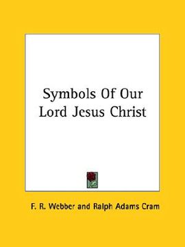 portada symbols of our lord jesus christ (en Inglés)