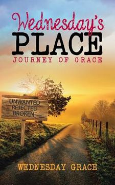 portada Wednesday's Place: Journey of Grace (in English)