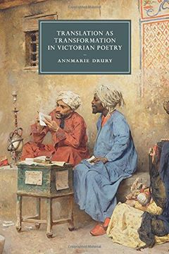portada Translation as Transformation in Victorian Poetry (Cambridge Studies in Nineteenth-Century Literature and Culture) (en Inglés)