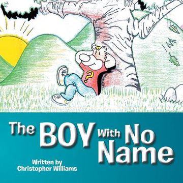 portada The Boy With No Name (en Inglés)