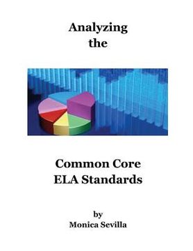 portada Analyzing the Common Core ELA Standards (en Inglés)