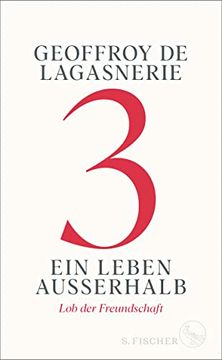 portada 3? Ein Leben Außerhalb: Lob der Freundschaft (in German)