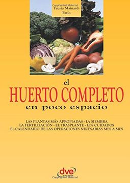 portada El Huerto Completo en Poco Espacio (in Spanish)